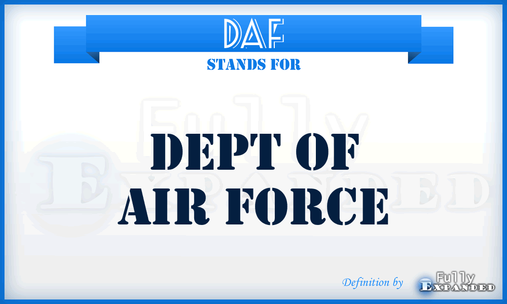 DAF - Dept of Air Force