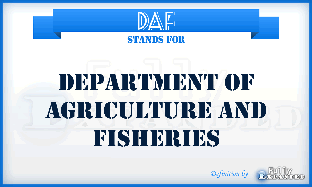 DAF - Department of Agriculture and Fisheries