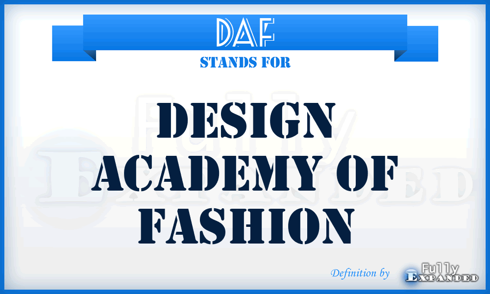 DAF - Design Academy of Fashion