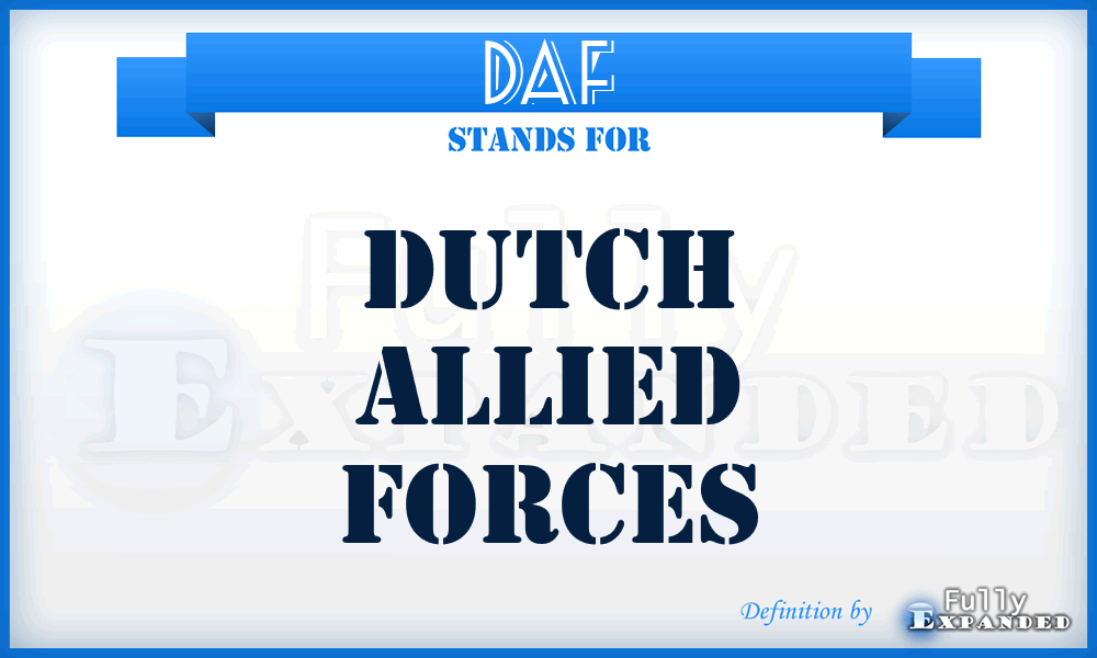 DAF - Dutch Allied Forces