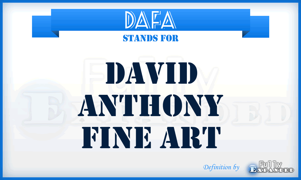DAFA - David Anthony Fine Art