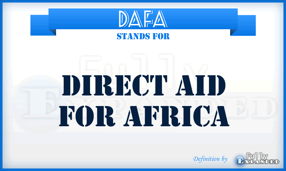 DAFA - Direct Aid For Africa