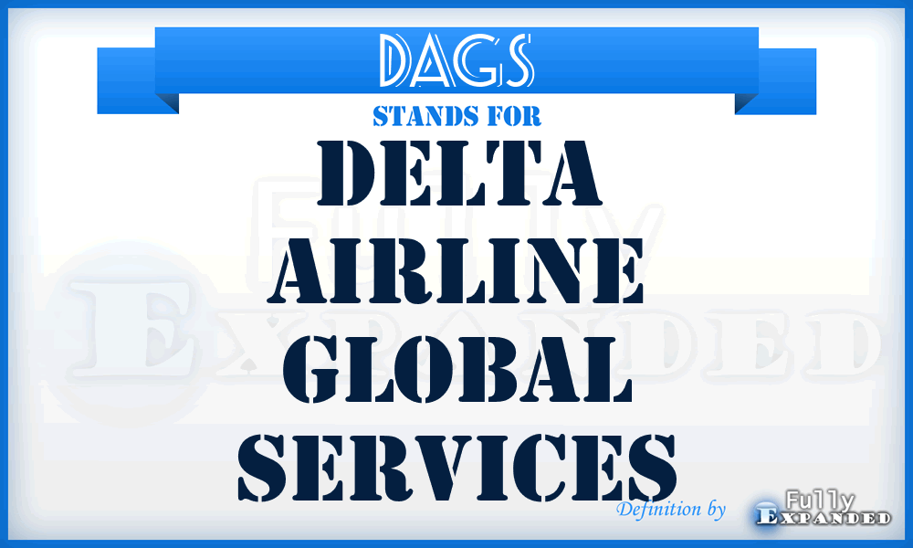 DAGS - Delta Airline Global Services