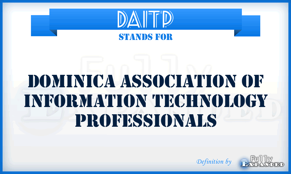 DAITP - Dominica Association of Information Technology Professionals