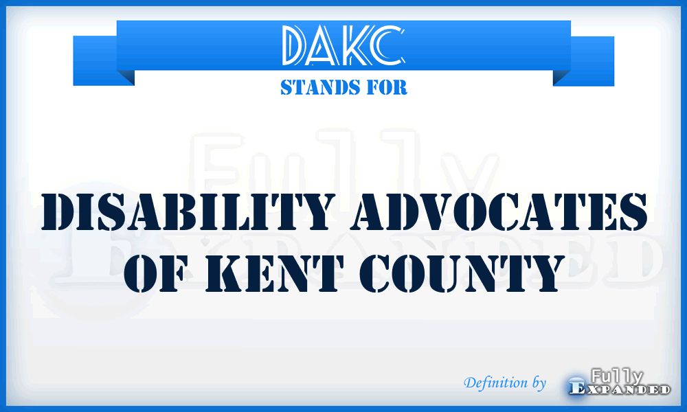 DAKC - Disability Advocates of Kent County