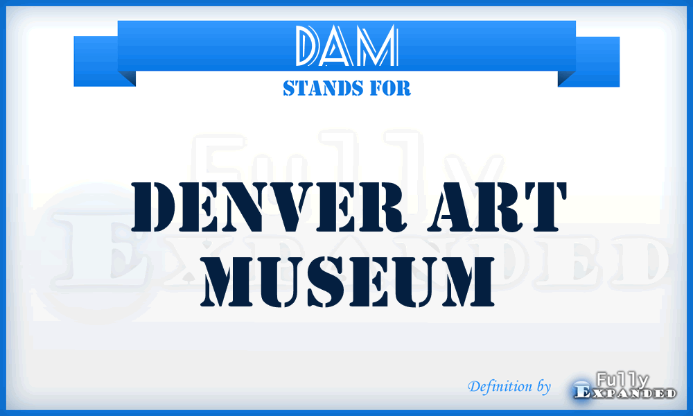 DAM - Denver Art Museum