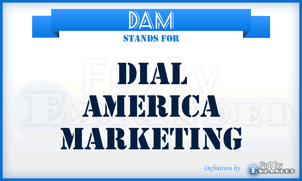 DAM - Dial America Marketing