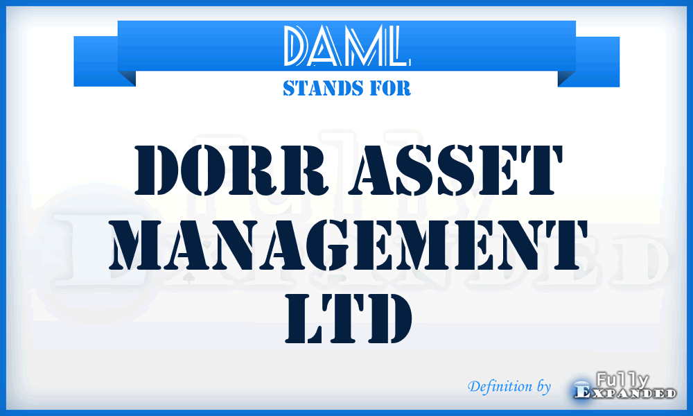 DAML - Dorr Asset Management Ltd