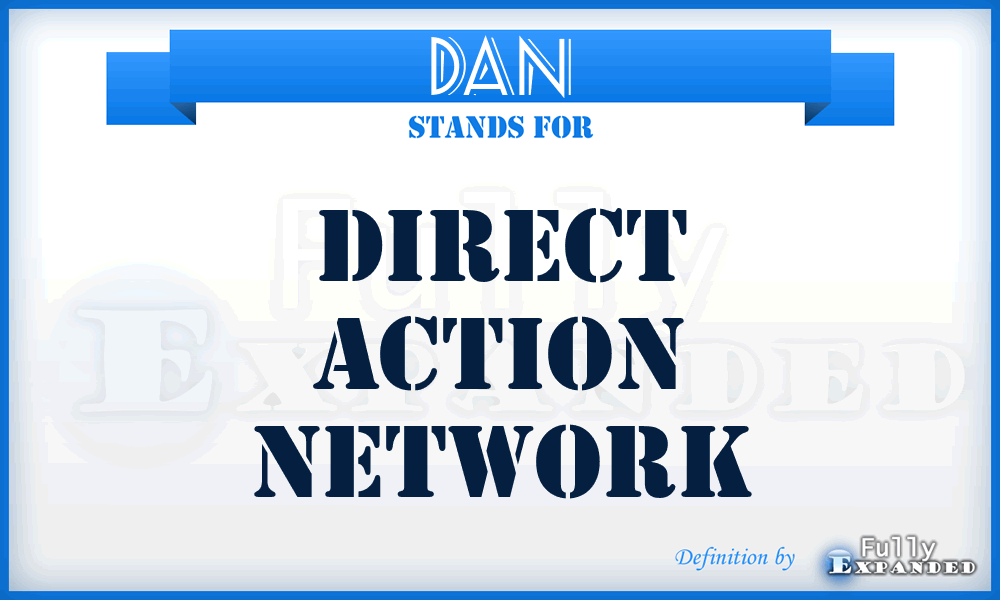DAN - Direct Action Network