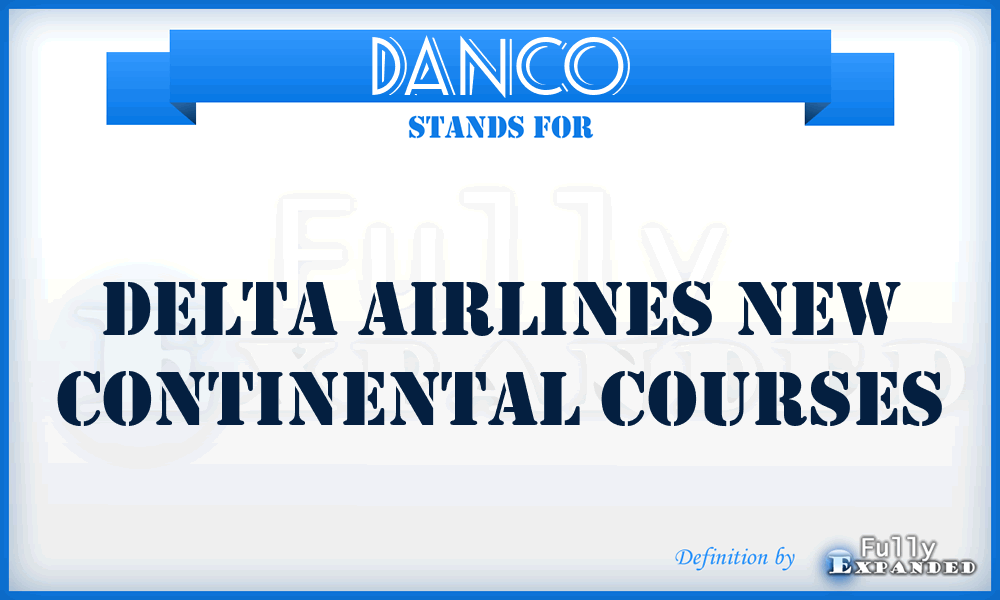 DANCO - Delta Airlines New Continental Courses