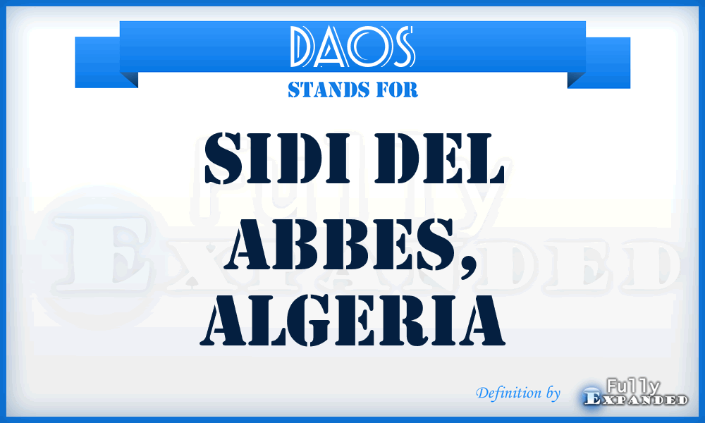 DAOS - Sidi del Abbes, Algeria