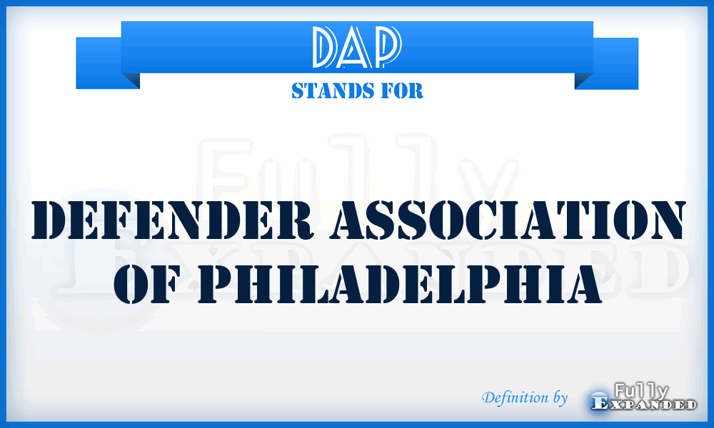 DAP - Defender Association of Philadelphia