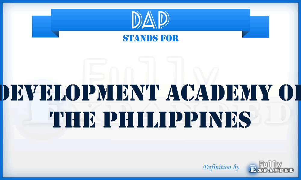 DAP - Development Academy of the Philippines