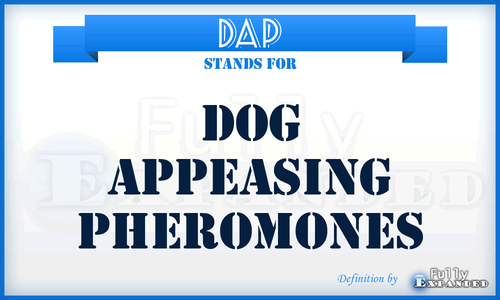 DAP - Dog Appeasing Pheromones