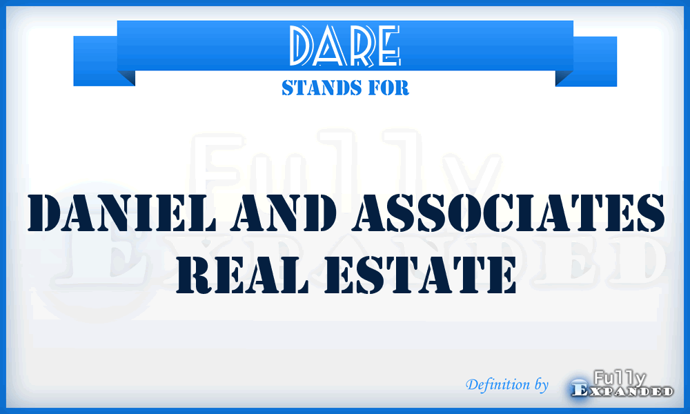 DARE - Daniel and Associates Real Estate