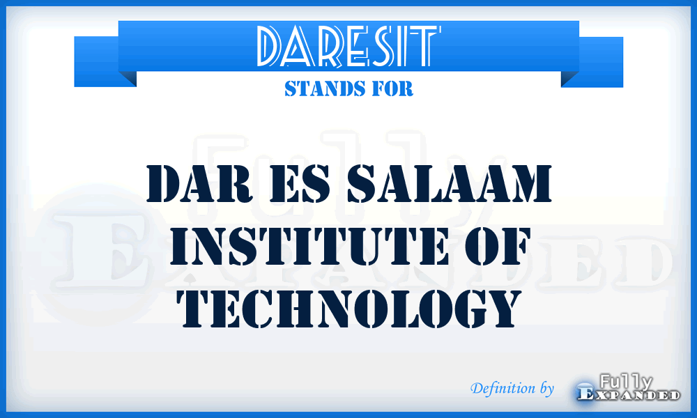 DARESIT - DAR Es Salaam Institute of Technology