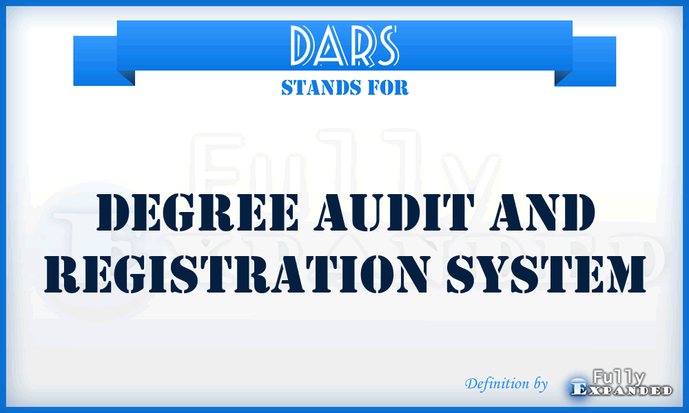 DARS - Degree Audit And Registration System