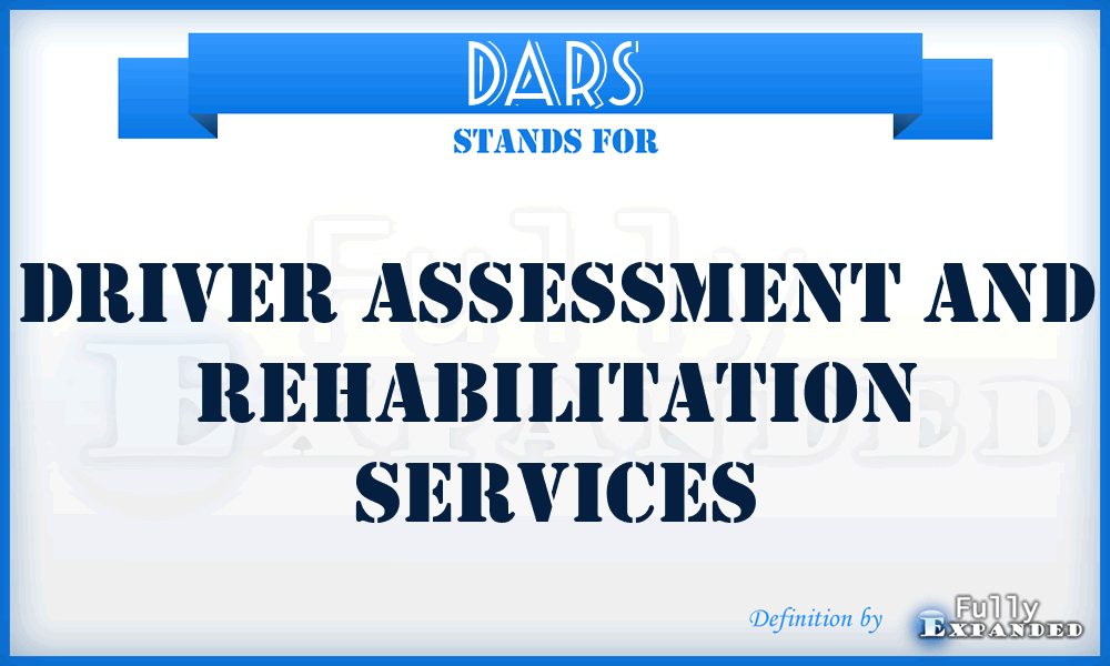 DARS - Driver Assessment and Rehabilitation Services