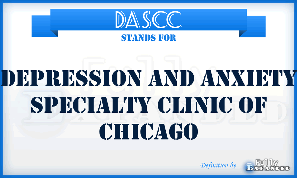 DASCC - Depression and Anxiety Specialty Clinic of Chicago