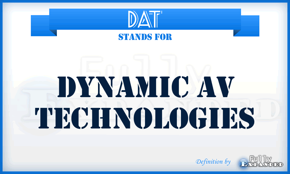 DAT - Dynamic Av Technologies