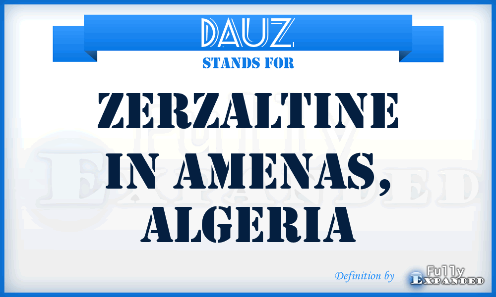 DAUZ - Zerzaltine In Amenas, Algeria