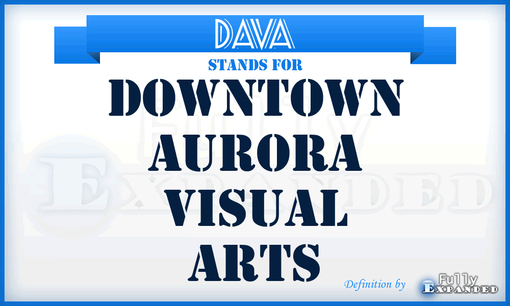 DAVA - Downtown Aurora Visual Arts