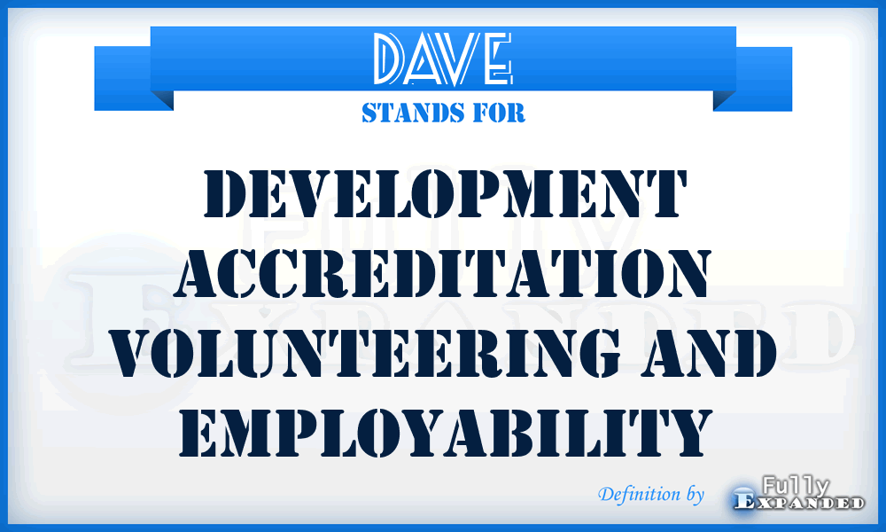 DAVE - Development Accreditation Volunteering And Employability