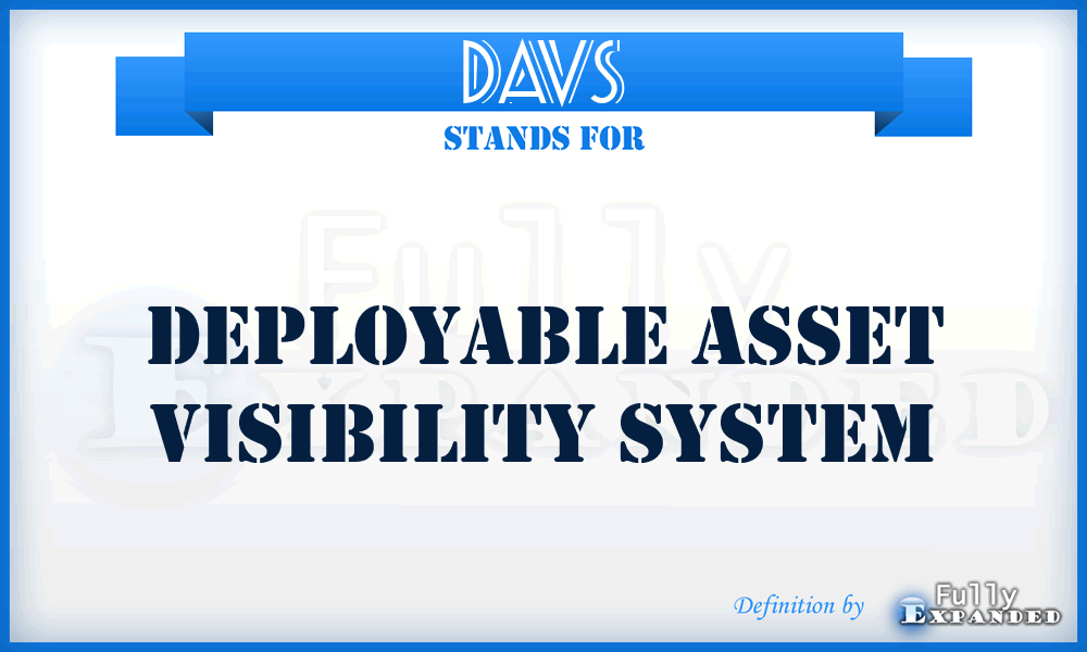 DAVS - Deployable Asset Visibility System