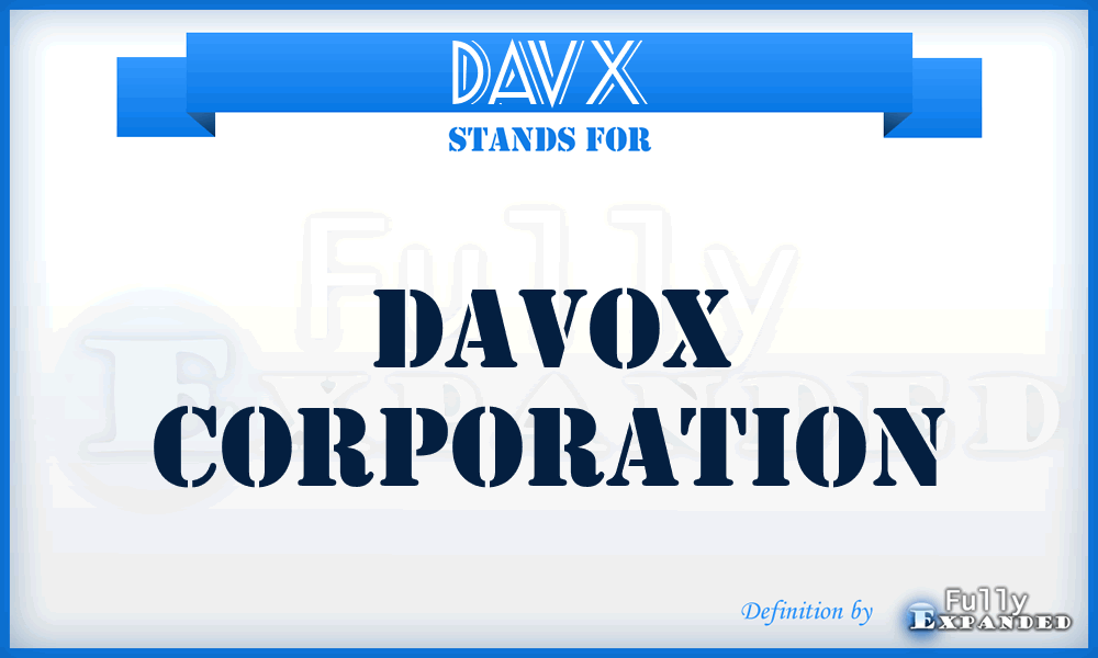 DAVX - Davox Corporation