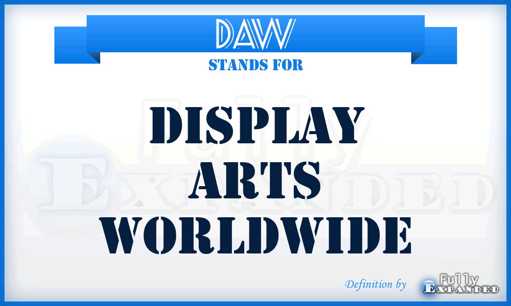 DAW - Display Arts Worldwide