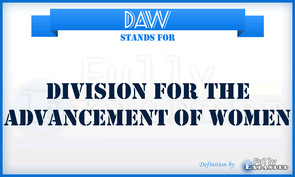 DAW - Division for the Advancement of Women