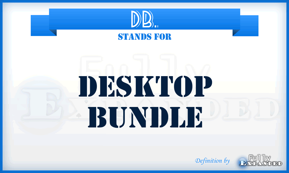 DB. - Desktop Bundle