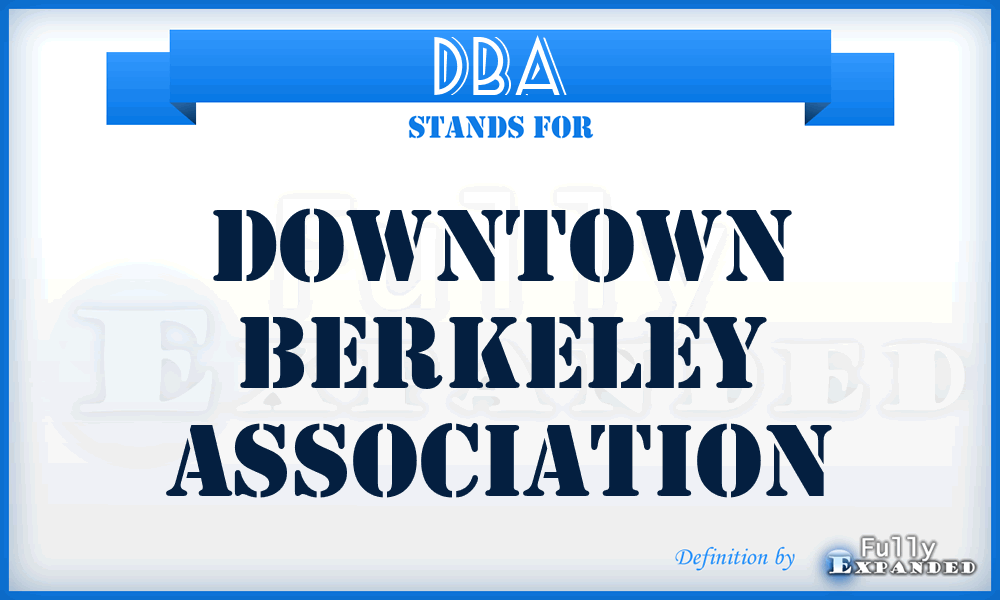 DBA - Downtown Berkeley Association