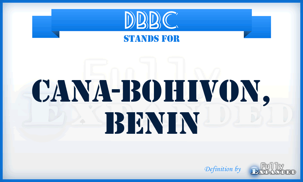 DBBC - Cana-Bohivon, Benin