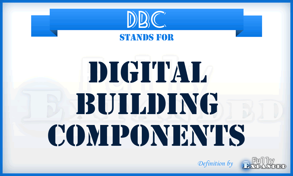 DBC - Digital Building Components