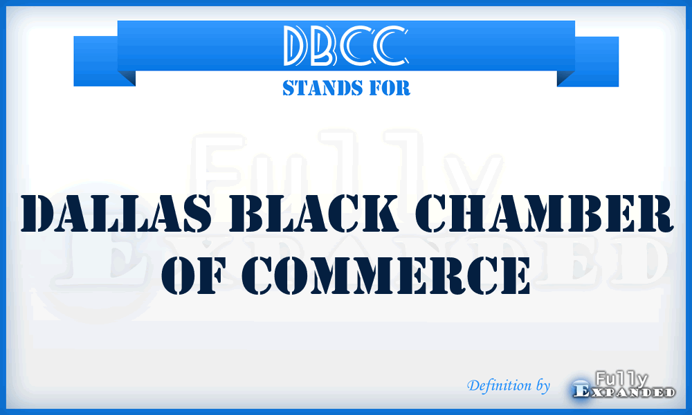 DBCC - Dallas Black Chamber of Commerce
