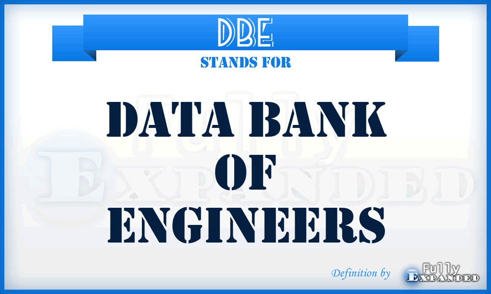 DBE - Data Bank of Engineers