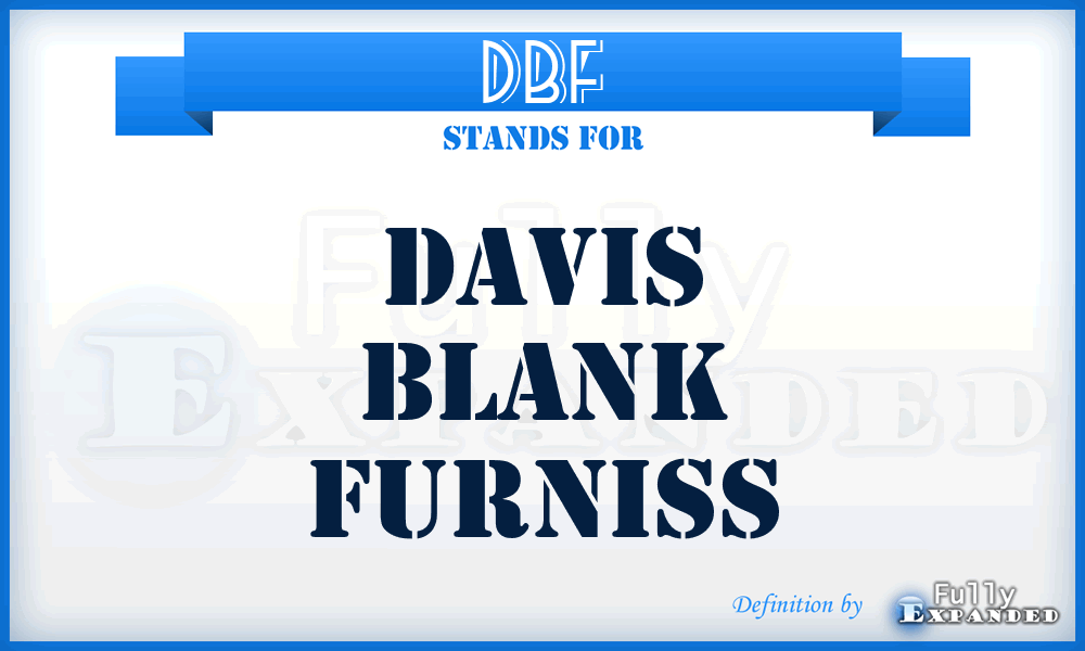 DBF - Davis Blank Furniss