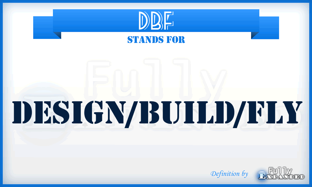 DBF - Design/Build/Fly