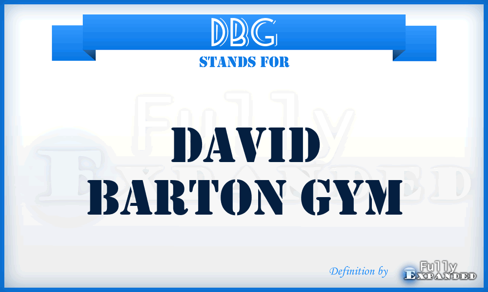 DBG - David Barton Gym