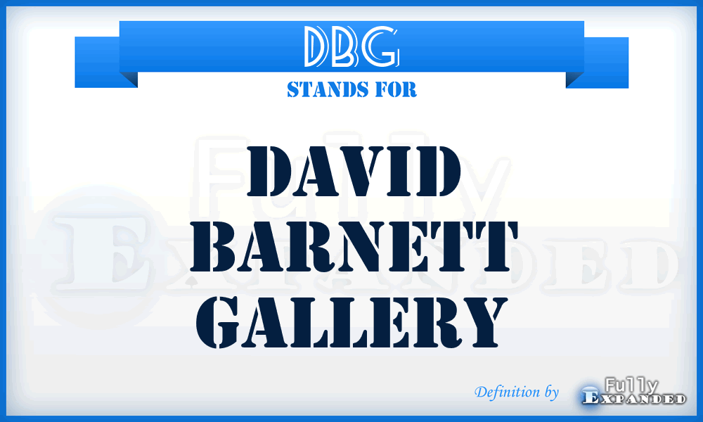 DBG - David Barnett Gallery
