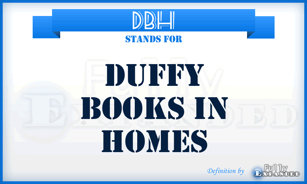 DBH - Duffy Books in Homes