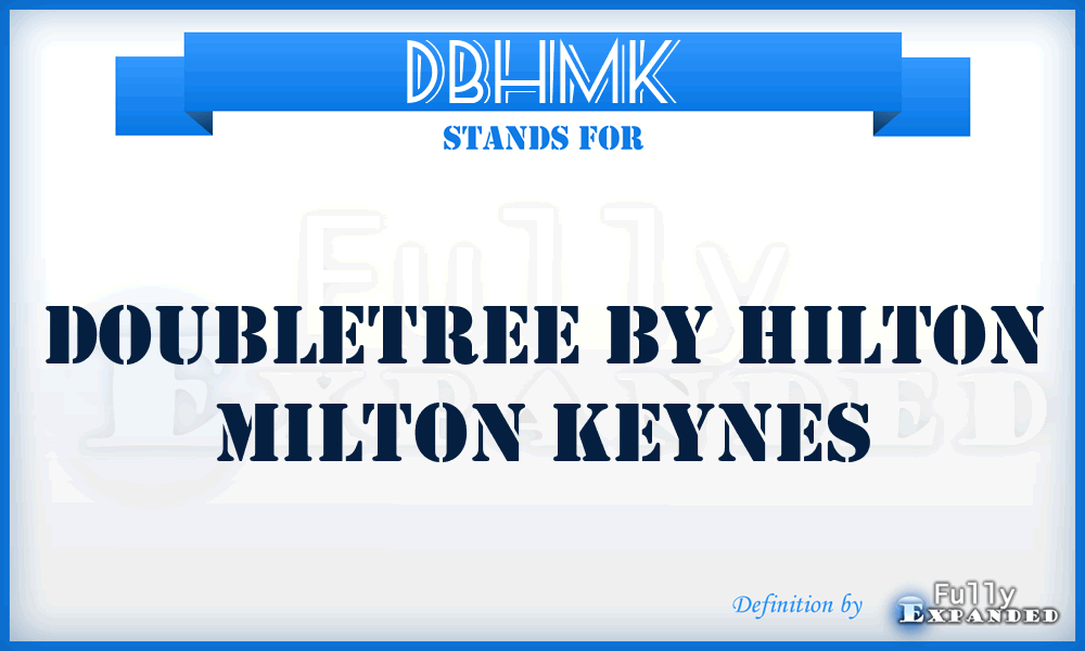 DBHMK - Doubletree By Hilton Milton Keynes