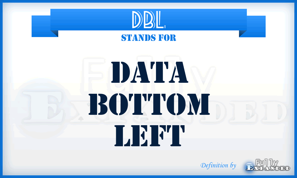 DBL - Data Bottom Left