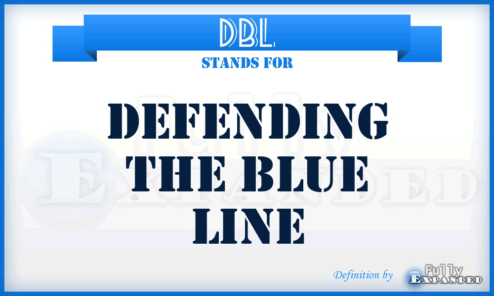 DBL - Defending the Blue Line