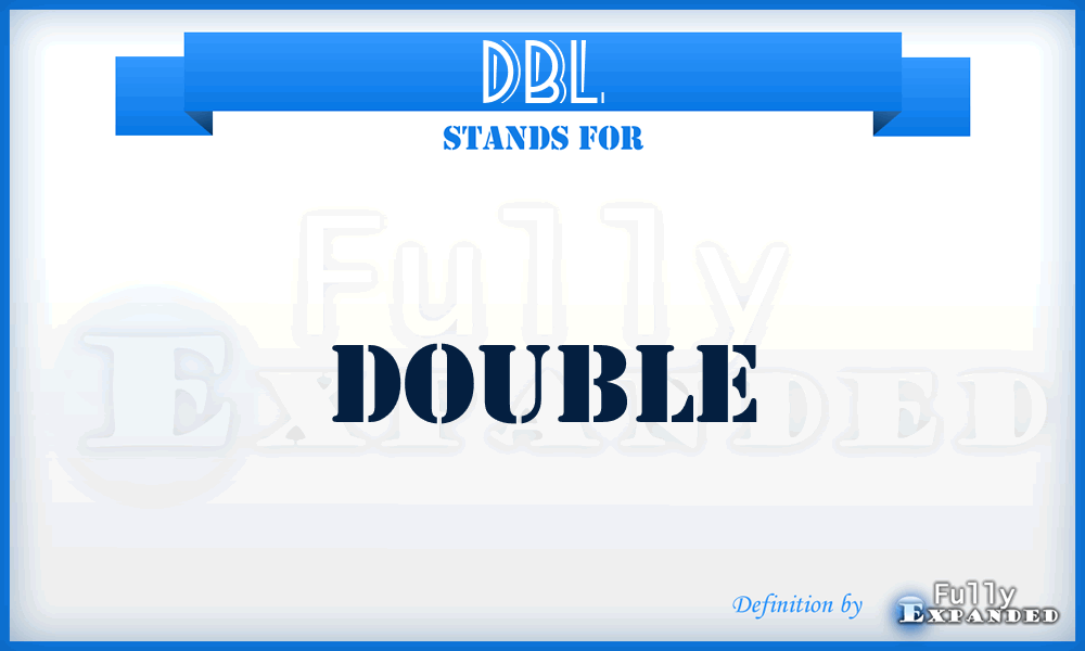 DBL - Double