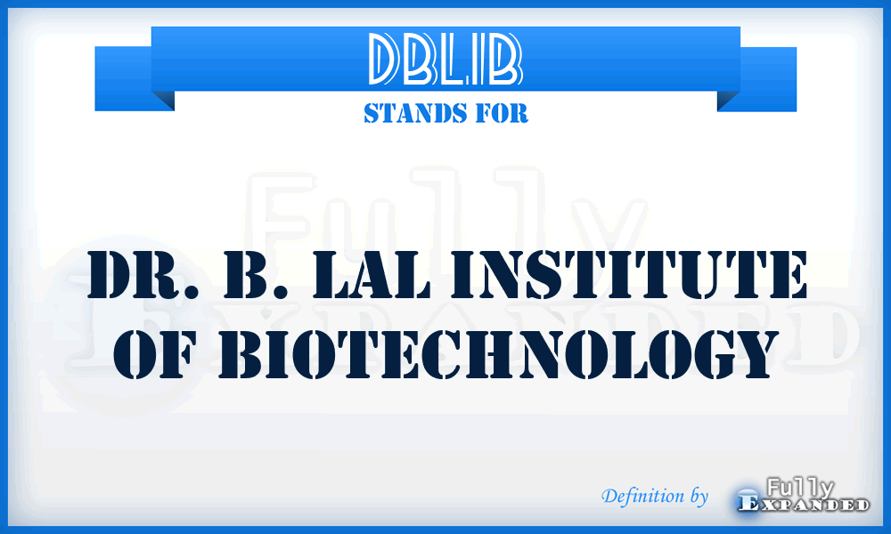 DBLIB - Dr. B. Lal Institute of Biotechnology