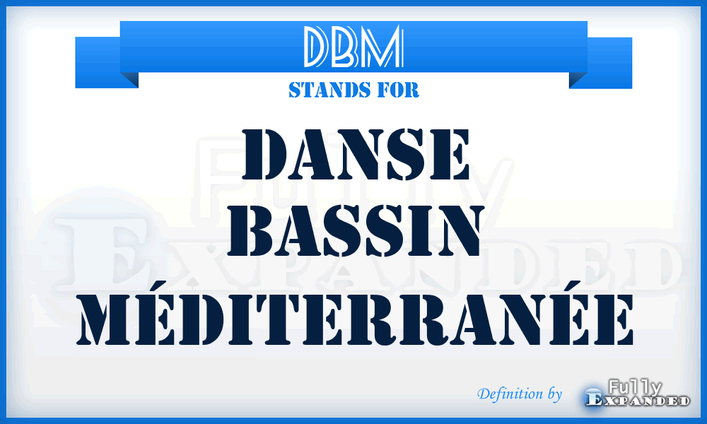 DBM - Danse Bassin Méditerranée