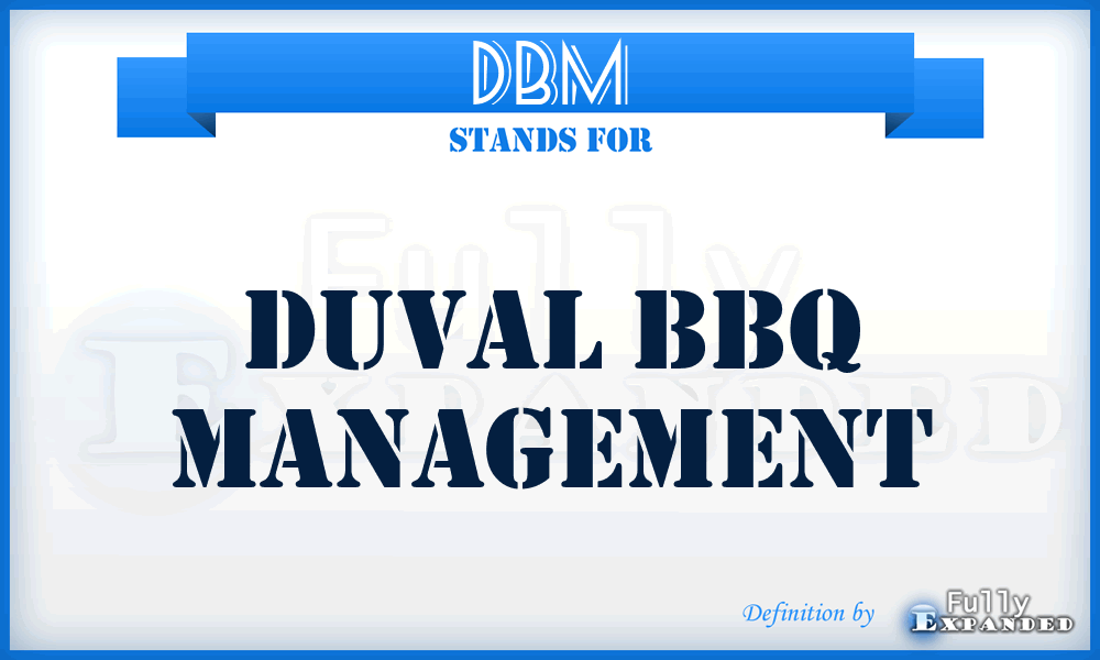 DBM - Duval Bbq Management