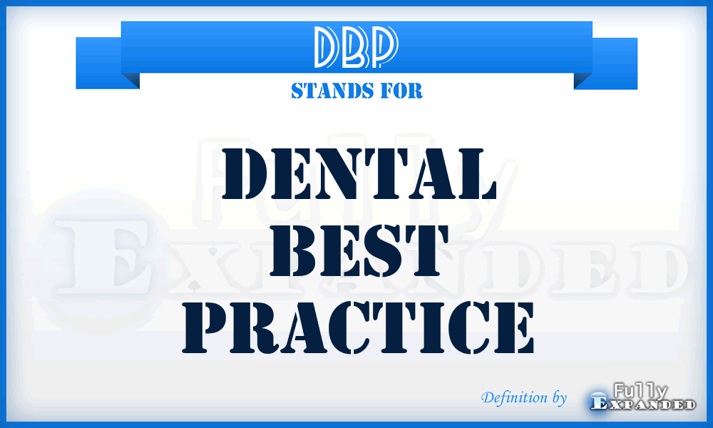 DBP - Dental Best Practice